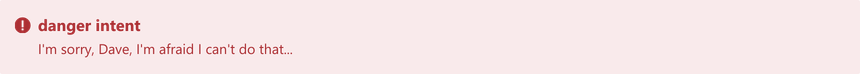 Screenshot of component Callout with-danger-intent
